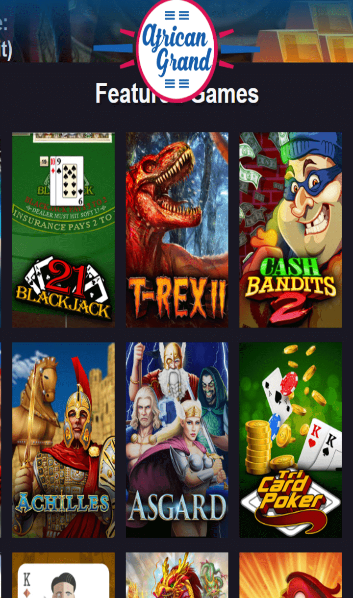 Play African Grand games